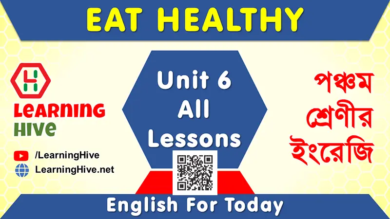 Eat Healthy - Class Five English Lesson