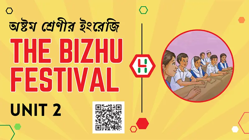 Class Eight English - The Bizhu Festival, Chapter 2